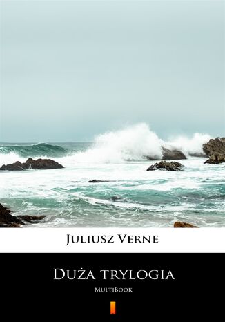 Duża trylogia. MultiBook Juliusz Verne - okladka książki