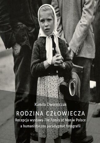 Rodzina człowiecza Kamila Dworniczak - okladka książki