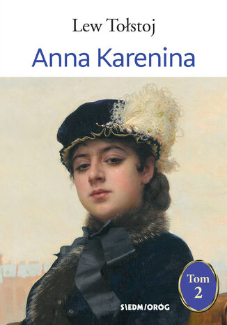 Anna Karenina. Tom 2 Lew Tołstoj - okladka książki