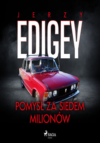 Pomysł za siedem milionów Jerzy Edigey - audiobook MP3