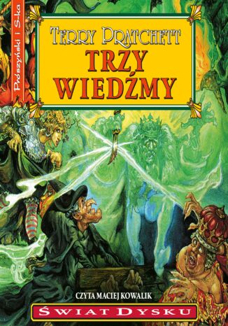 Trzy wiedźmy. Świat Dysku. Tom 6 Terry Pratchett - audiobook MP3