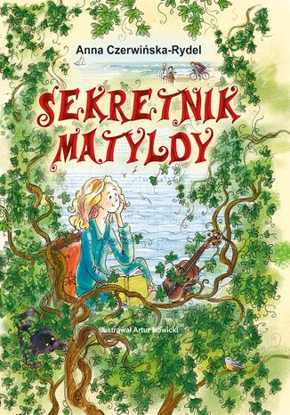 Sekretnik Matyldy Anna Czerwińska-Rydel - okladka książki