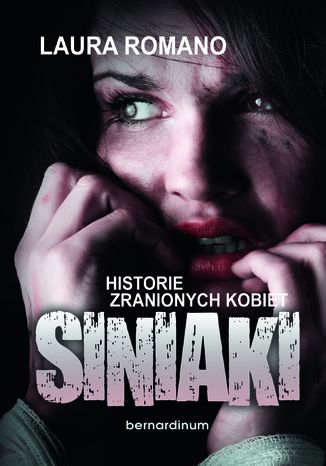 Siniaki. Historie zranionych kobiet Laura Romano - okladka książki