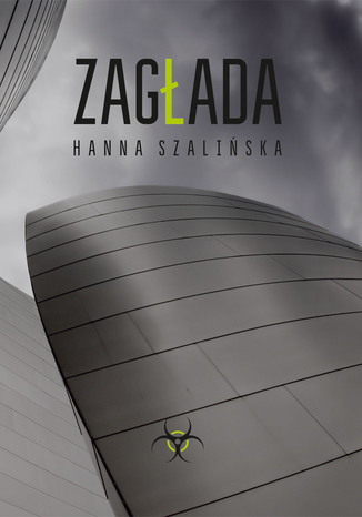 Zagłada Hanna Szalińska - okladka książki