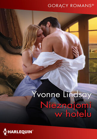 Nieznajomi w hotelu Yvonne Lindsay - okladka książki