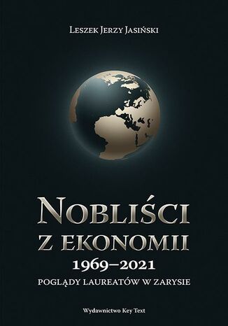 Nobliści z ekonomii 1969-2021 Leszek J. Jasiński - okladka książki