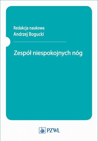 Zespół niespokojnych nóg Andrzej Bogucki - okladka książki