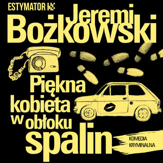 Piękna kobieta w obłoku spalin Jeremi Bożkowski - audiobook MP3