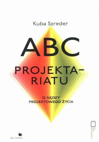 ABC Projektariatu Kuba Szreder - okladka książki