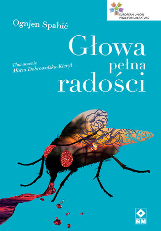 Głowa pełna radości Ognjen Spahić - okladka książki