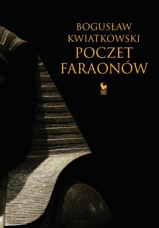 Poczet faraonów Bogusław Kwiatkowski - okladka książki