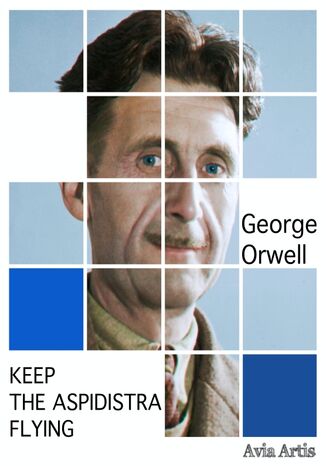 Keep The Aspidistra Flying George Orwell - okladka książki