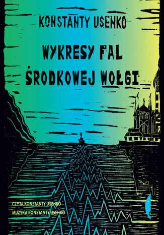 Wykresy fal środkowej Wołgi Konstanty Usenko - audiobook MP3