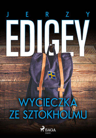 Wycieczka ze Sztokholmu Jerzy Edigey - okladka książki