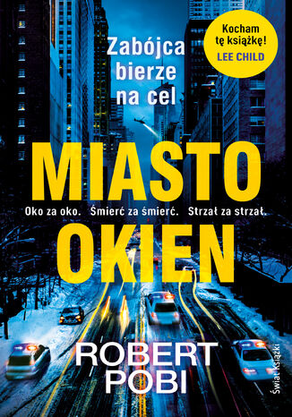 Miasto okien Robert Pobi - okladka książki