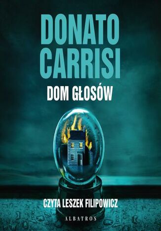 DOM GŁOSÓW Donato Carrisi - audiobook MP3