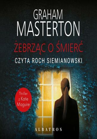 ŻEBRZĄC O ŚMIERĆ Graham Masterton - audiobook MP3