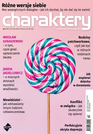 Charaktery 2/2022 Natalia de Barbaro, prof. Philip Zimbardo, prof. dr hab. Maria Beisert, prof. dr hab. Jacek Bomba, Jacek Dehnel, dr Paulina Małochleb, Anna Czarnecka, prof. dr hab. Tomasz Maruszewski, Anna Brytek-Matera, dr Ewa Dobiała, dr hab. Katarzyna Waszyńska, prof. nadzw. dr hab. Agnieszka Wilczyńska - okladka książki