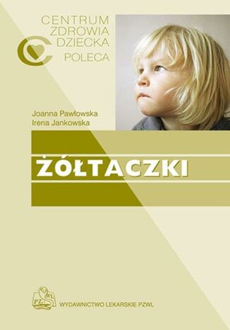 Żółtaczki Joanna Pawłowska, Irena Jankowska - okladka książki