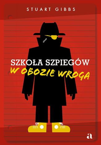 Szkoła szpiegów w obozie wroga Stuart Gibbs - okladka książki