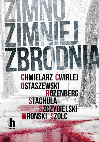 Zimno zimniej zbrodnia Praca zbiorowa - okladka książki