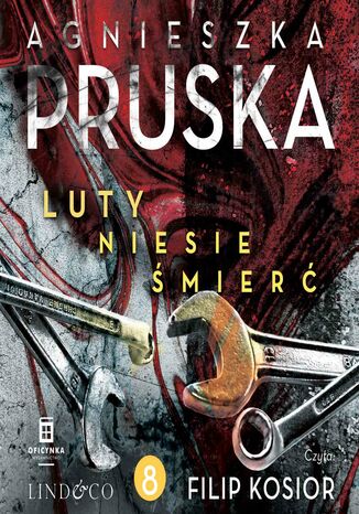 Luty niesie śmierć. Sezon na zbrodnie. Tom 8 Agnieszka Pruska - okladka książki