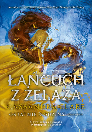 Łańcuch z żelaza. Cykl Ostatnie godziny. Księga 2 Cassandra Clare - okladka książki