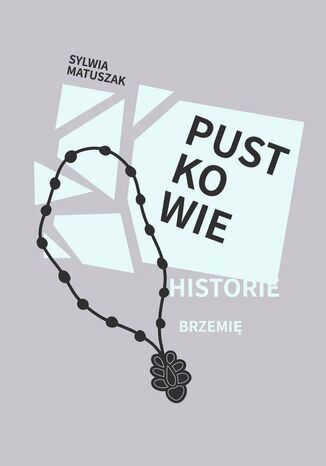 Pustkowie. Brzemię Sylwia Matuszak - okladka książki