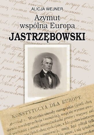 Azymut wspólna Europa. Jastrzębowski Alicja Wejner - okladka książki