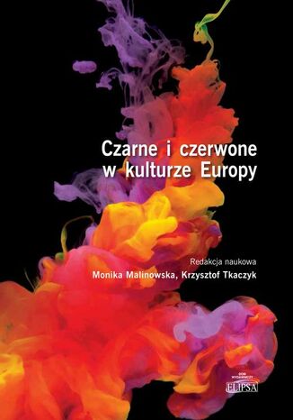 Czarne i czerwone w kulturze Europy Monika Malinowska, Krzysztof Krawczyk - okladka książki