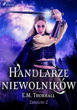 Handlarze niewolników E.M. Thorhall - okladka książki