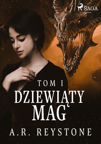 Dziewiąty Mag. Tom 1 A.R. Reystone - okladka książki