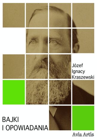 Bajki i opowiadania Józef Ignacy Kraszewski - okladka książki