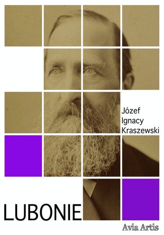 Lubonie Józef Ignacy Kraszewski - okladka książki