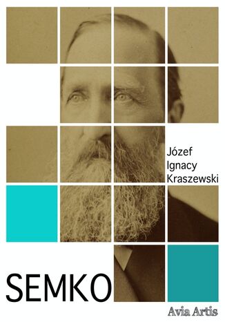 Semko Józef Ignacy Kraszewski - okladka książki