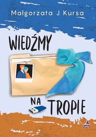 Wiedźmy na tropie Małgorzata J.Kursa - okladka książki