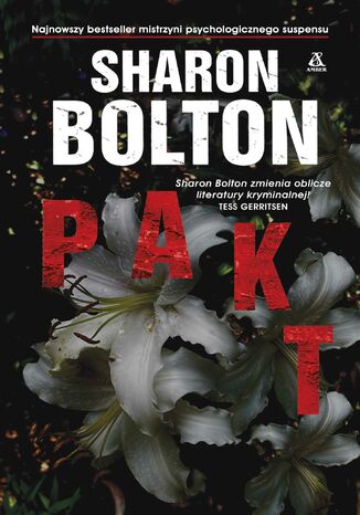 Pakt Sharon Bolton - okladka książki