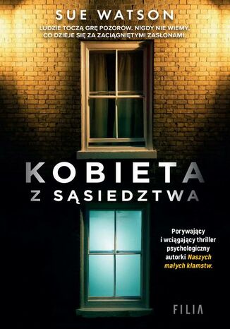 Kobieta z sąsiedztwa Sue Watson - okladka książki