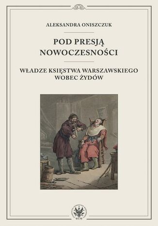 Pod presją nowoczesności Aleksandra Oniszczuk - okladka książki