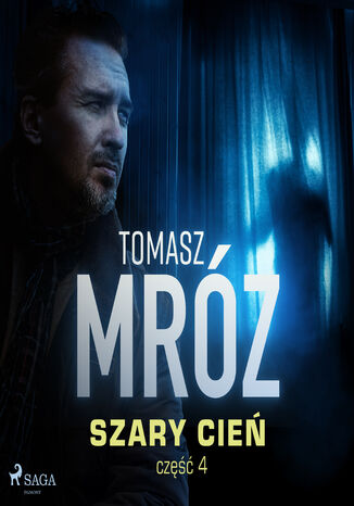 Szary cień Tomasz Mróz - okladka książki