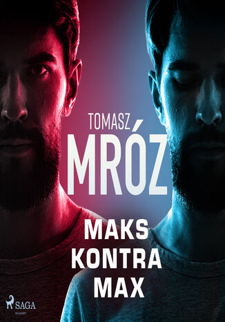 Maks kontra Max Tomasz Mróz - audiobook MP3