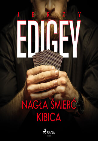 Nagła śmierć kibica Jerzy Edigey - audiobook MP3