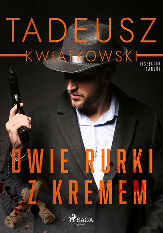 Dwie rurki z kremem Tadeusz Kwiatkowski - okladka książki