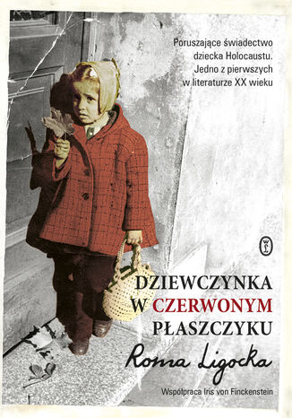 Dziewczynka w czerwonym płaszczyku Roma Ligocka - okladka książki