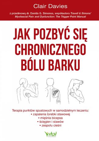 Jak pozbyć się chronicznego bólu barku Clair Davies - okladka książki