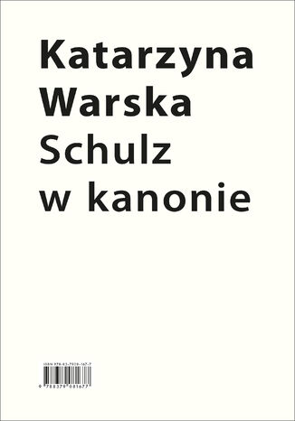 Schulz w kanonie. Recepcja szkolna w latach 1945-2018 Katarzyna Warska - okladka książki