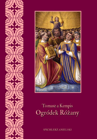 Ogródek różany Tomasz a Kempis - okladka książki