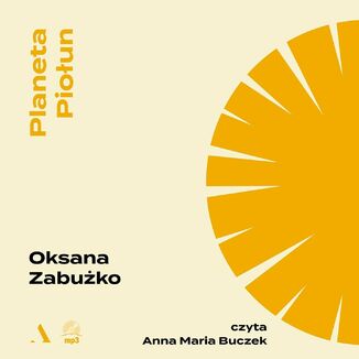 Planeta Piołun Oksana Zabużko - audiobook MP3