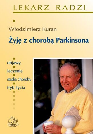 Żyję z chorobą Parkinsona Włodzimierz Kuran - okladka książki