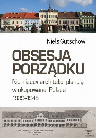 Obsesja porządku Niels Gutschow - okladka książki